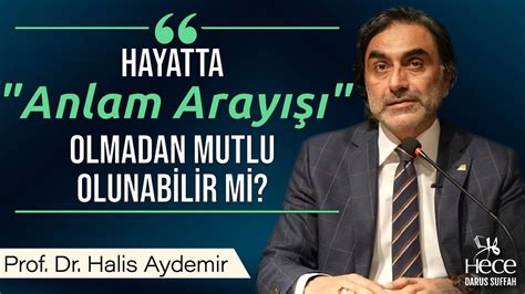 Hayatta Anlam Arayışı... 
