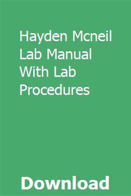 Hayden mcneil lab manual with lab procedures. - John deere ivt transmission repair manual.