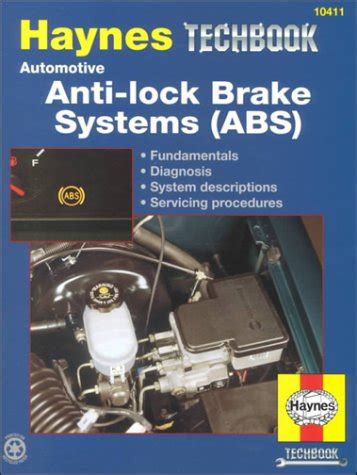 Haynes automotive anti lock brake systems abs manual techbook haynes repair manuals. - Course of probability theory chung solutions manual.