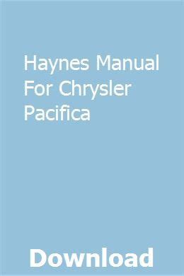 Haynes manual for 2005 chrysler pacifica. - Yamaha grizzly 600 service repair workshop manual.