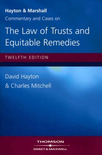 Hayton and Mitchell, commentary and cases on the law of …