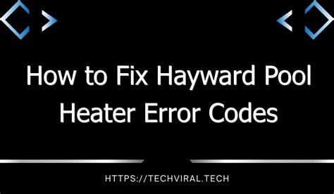 Hayward ce error. Carefully check over the pump impeller, diffuser, shaft seal, and motor for problems or signs of damage, and replace parts as necessary. Verify motor connections to the drive. Heatsink Overheated. The heatsink of the drive has overheated. Make sure that the vents on the motor are clear of debris and obstructions. 