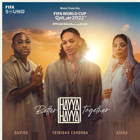 Hayya Hayya (Better Together) FIFA World Cup …