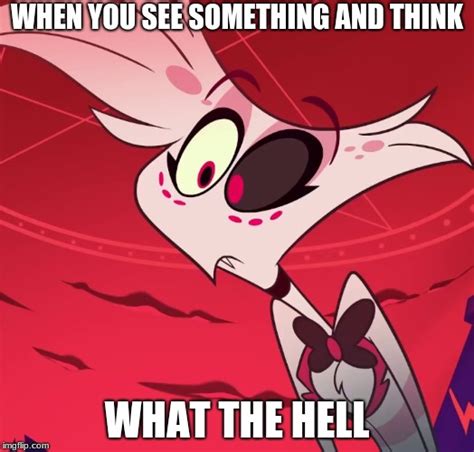 Hazbin Hotel - Angel Dust Meme Generator - Imgflip