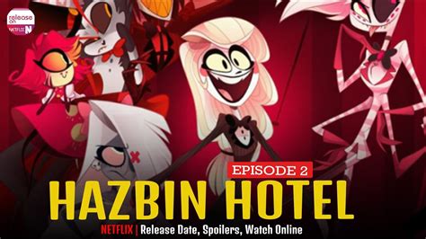 Hazbin hotel episode 2 watch online. The second episode of the dark comedy adult animated series ‘Hazbin Hotel’ is expected to release in October 2021 on the creator Vivienne Medrano's YouTube … 