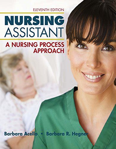 Full Download Hb Nursing Assistant A Nursing Process Approach A Nursing Process Approach By Barbara Acello