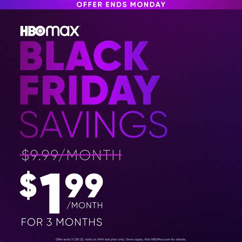 Hbo max black friday deals. 27-Nov-2023 ... For 6 months, new and returning Max subscribers can get Max with ads for just $2.99 a month, a 70% discount versus the usual $9.99/month rate. 