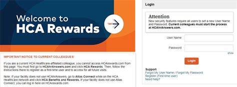 You must first go to HCAhrAnswers.com and click HCA Rewards. Then, follow the instructions there to register as a first-time user and to access for all future visits. Note: If your facility does not use HCAhrAnswers, go to Atlas Connect while on the HCA Healthcare network and click HCA Benefits and Rewards. If your facility does not use Atlas ... .