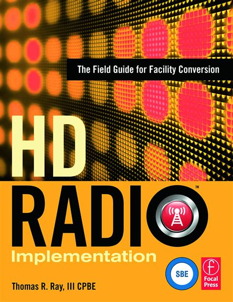 Hd radio implementation the field guide for facility conversion. - Confesor de isabel ii y sus actividades en madrid..