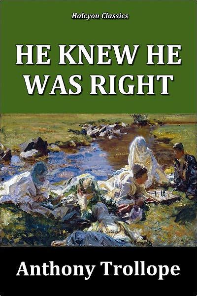 Full Download He Knew He Was Right By Anthony Trollope