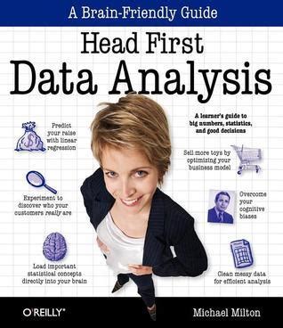 Download Head First Data Analysis By Michael G Milton