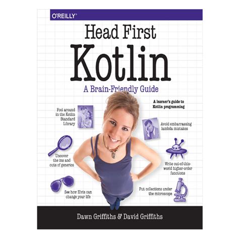 Read Online Head First Kotlin A Brainfriendly Guide By Dawn Griffiths
