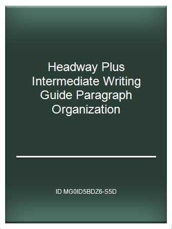 Headway plus intermediate writing guide paragraph organization. - Manuell größer derbi gpr 125 4t.