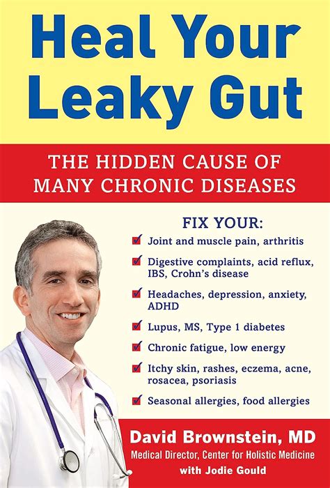Read Online Heal Your Leaky Gut Secrets To Treating This Dangerous And Hidden Cause Of Chronic Diseases By David Brownstein