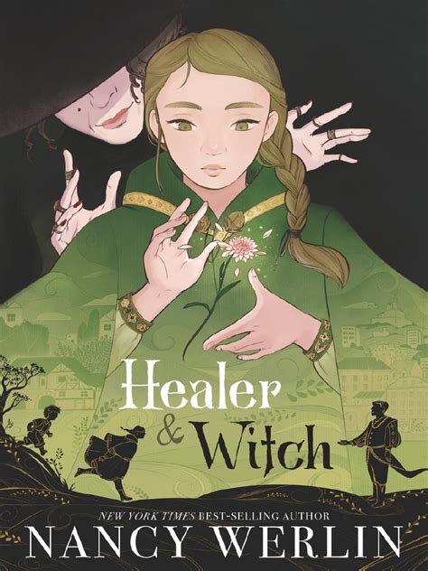 Healer and Witch by Nancy Werlin Chapter Sampler