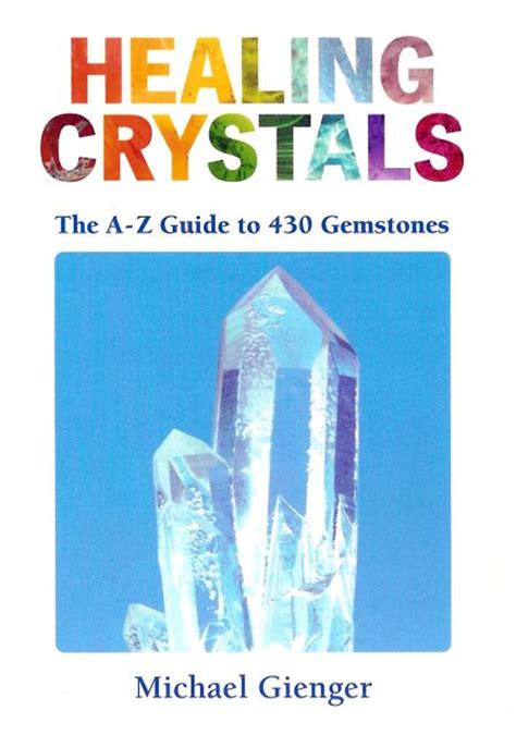 Healing crystals the a z guide to 430 gemstones. - Das problem des übels in der welt.
