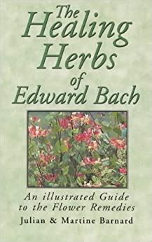 Healing herbs of edward bach an illustrated guide to the flower remedies. - Bizhub press c8000 parts guide manual.