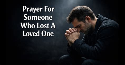 Healing prayer for someone who lost a loved one quotes. .  <a href=https://ams.st...