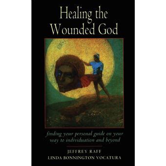 Healing the wounded god finding your personal guide to individuation and beyond jung on the hudson books. - Sędziowie warszawscy w czasie próby 1981-1988.