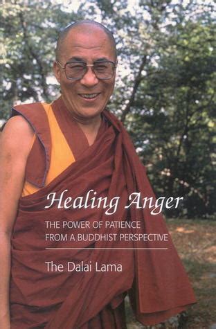 Read Healing Anger The Power Of Patience From A Buddhist Perspective By Dalai Lama Xiv