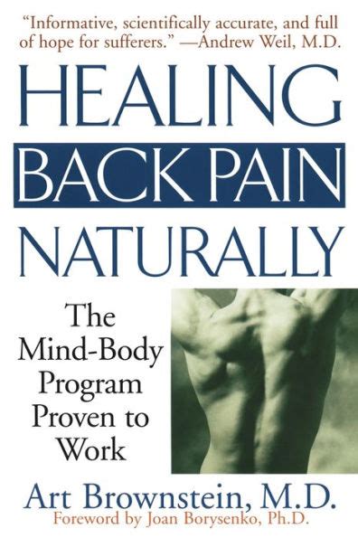 Download Healing Back Pain Naturally The Mindbody Program Proven To Work By Art Brownstein