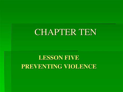 Health: Ch 6 Preventing Violence: Lesson 3 Preventing Fights