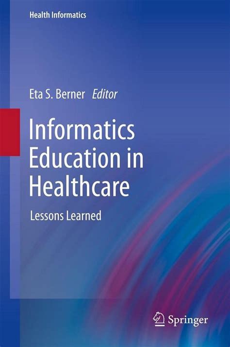 Health Informatics - Informatics Education in Healthcare (ebook ...