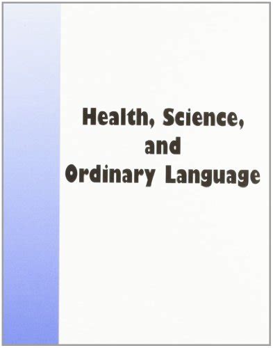 Health Science And Ordinary Language Value Inquiry Book S
