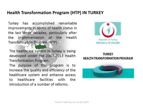 Health Transformation Program In Turkish Health System . 