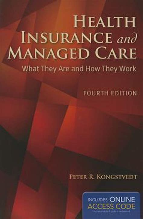 Read Health Insurance And Managed Care By Peter R Kongstvedt