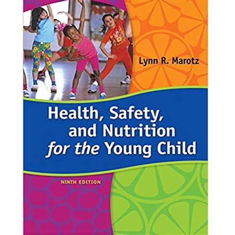 Full Download Health Safety And Nutrition For The Young Child By Lynn R Marotz