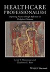 Healthcare Professionalism Wiley Online Books