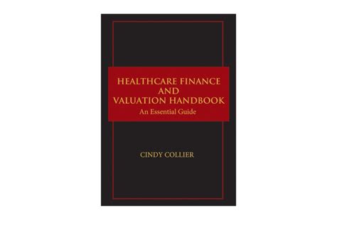Healthcare finance and valuation handbook by cindy collier. - E study guide for cross cultural management by cram101 textbook reviews.