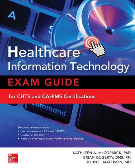 Healthcare information technology exam guide for chts and cahims certifications. - Solution manual of biology of microorganisms.