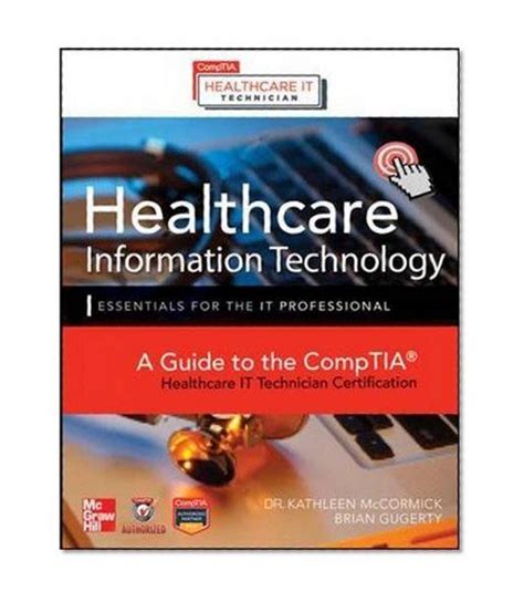 Healthcare information technology exam guide for comptia healthcare it technician and hit pro certifications 1st edition. - Chapter 12 the central nervous system study guide answers.
