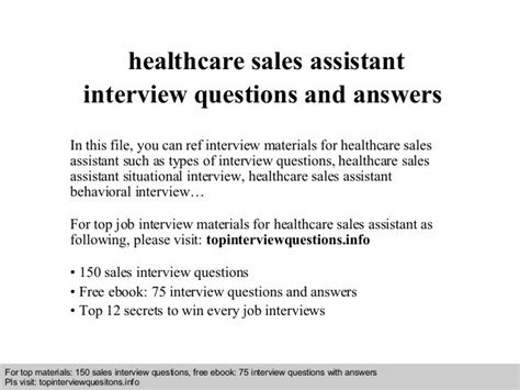 Healthcare sales assistant interview questions and answers