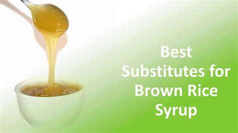 Healthy Brown Rice Syrup Substitutes - Food Champs