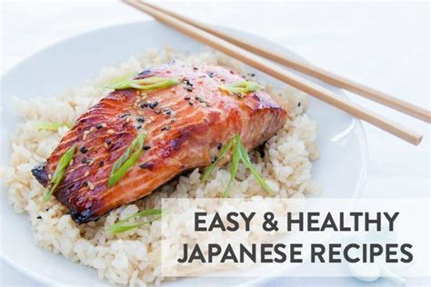 Healthy japanese recipes. Japanese food can be v ery healthy given the wide variety of lean protein sources used in Japanese cuisine, such as sashimi and chicken and its … 