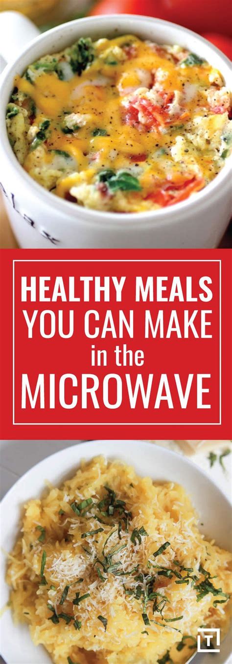 Healthy microwave meals. Instructions. Spray a large mug with cooking spray. Add 1 egg and egg whites and whisk. Cook in microwave, on high power for 45 seconds. Take out of microwave. Add cheese, and whisk again. Return to microwave and cook for 45 more seconds. Season with salt. 
