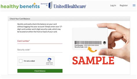 Healthybenefitsplus.com check balance. Quickly and easily check the balance on your card without logging into your account! Simply enter your card number and security code, which may be located on either the front or back of your card. Get easy access. If you haven't already, download the free Healthy Savings® mobile app, available on the App Store® or Google Play®. ... 