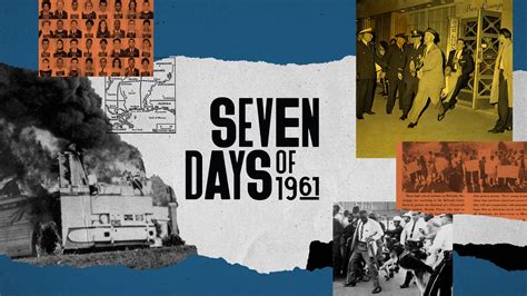 Hear from activists who changed history: Seven Days of 1961 …