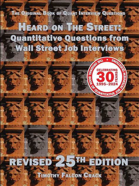 Full Download Heard On The Street Quantitative Questions From Wall Street Job Interviews By Timothy Falcon Crack