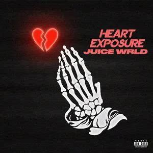 Heart Exposure -Single — Juice WRLD Last.fm