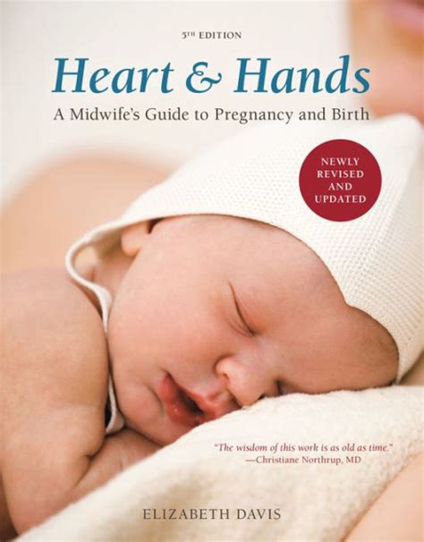 Heart and hands a midwifes guide to pregnancy birth elizabeth davis. - Manual del usuario cbr 600 f4i.