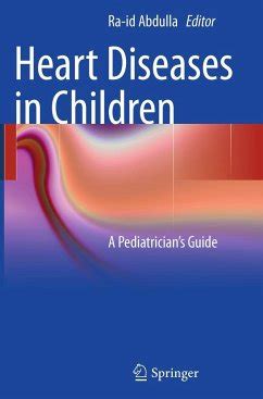 Heart diseases in children a pediatricians guide. - Reise nach brasilien in den jahren 1815 bis 1817.