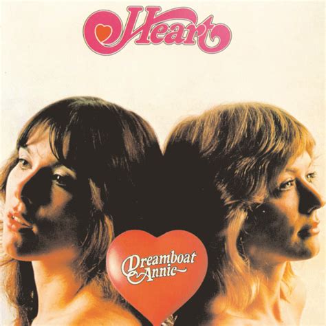Heart dreamboat annie. Ann Dustin Wilson (born June 19, 1950) is an American singer and songwriter best known as the lead singer of the rock band Heart.. Wilson has been a member of Heart since the early 1970s; her younger sister, Nancy, is also a member of the band.The first hard rock band fronted by women, Heart released numerous albums between 1976 and 2016; the early … 