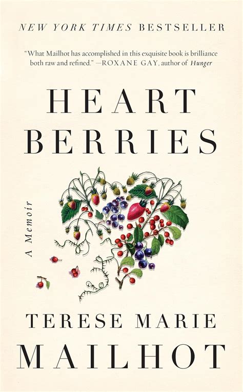 Read Heart Berries By Terese Marie Mailhot