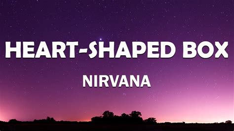 Heart-Shaped Box - song and lyrics by Nirvana Spotify