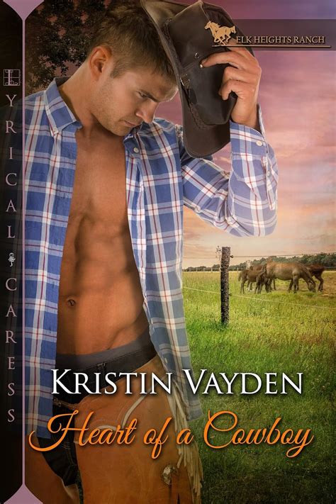 Download Heart Of A Cowboy Elk Heights Ranch 1 By Kristin Vayden