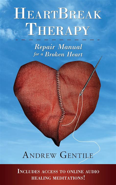 Heartbreak therapy repair manual for a broken heart. - Isuzu trooper 1987 repair service manual.